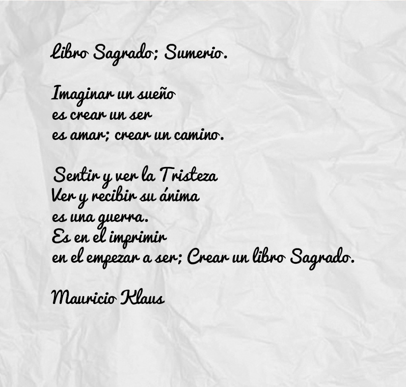 Poema titulado: Libro Sagrado Sumerio, por Mauricio Klaus